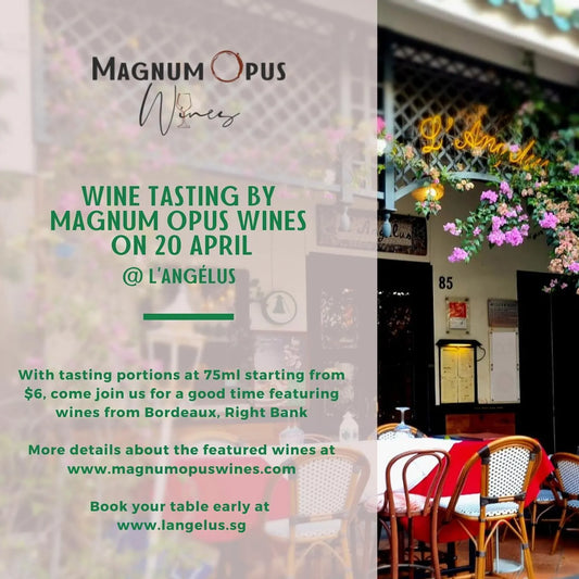 WINE TASTING AT L'ANGELUS FROM 6PM ON 20 APRIL!